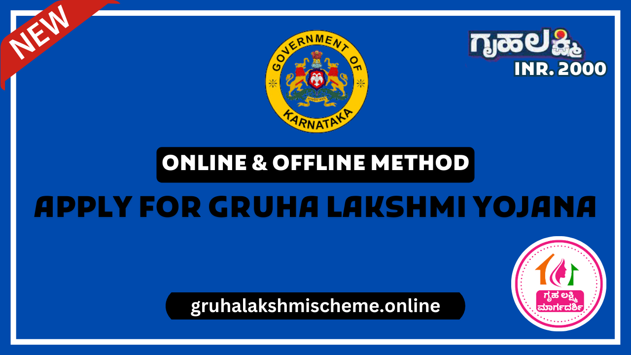 Apply for Gruha Lakshmi Yojana